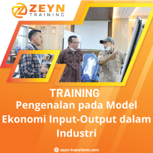 TRAINING PENGENALAN PADA MODEL EKONOMI INPUT-OUTPUT DALAM INDUSTRI
