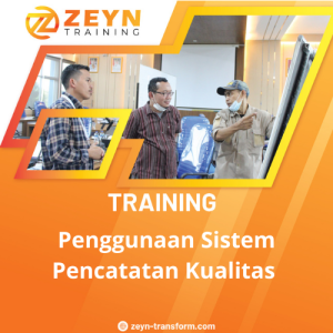 TRAINING PENGGUNAAN SISTEM PENCATATAN KUALITAS