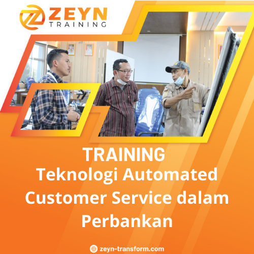TRAINING TEKNOLOGI AUTOMATED CUSTOMER SERVICE DALAM PERBANKAN